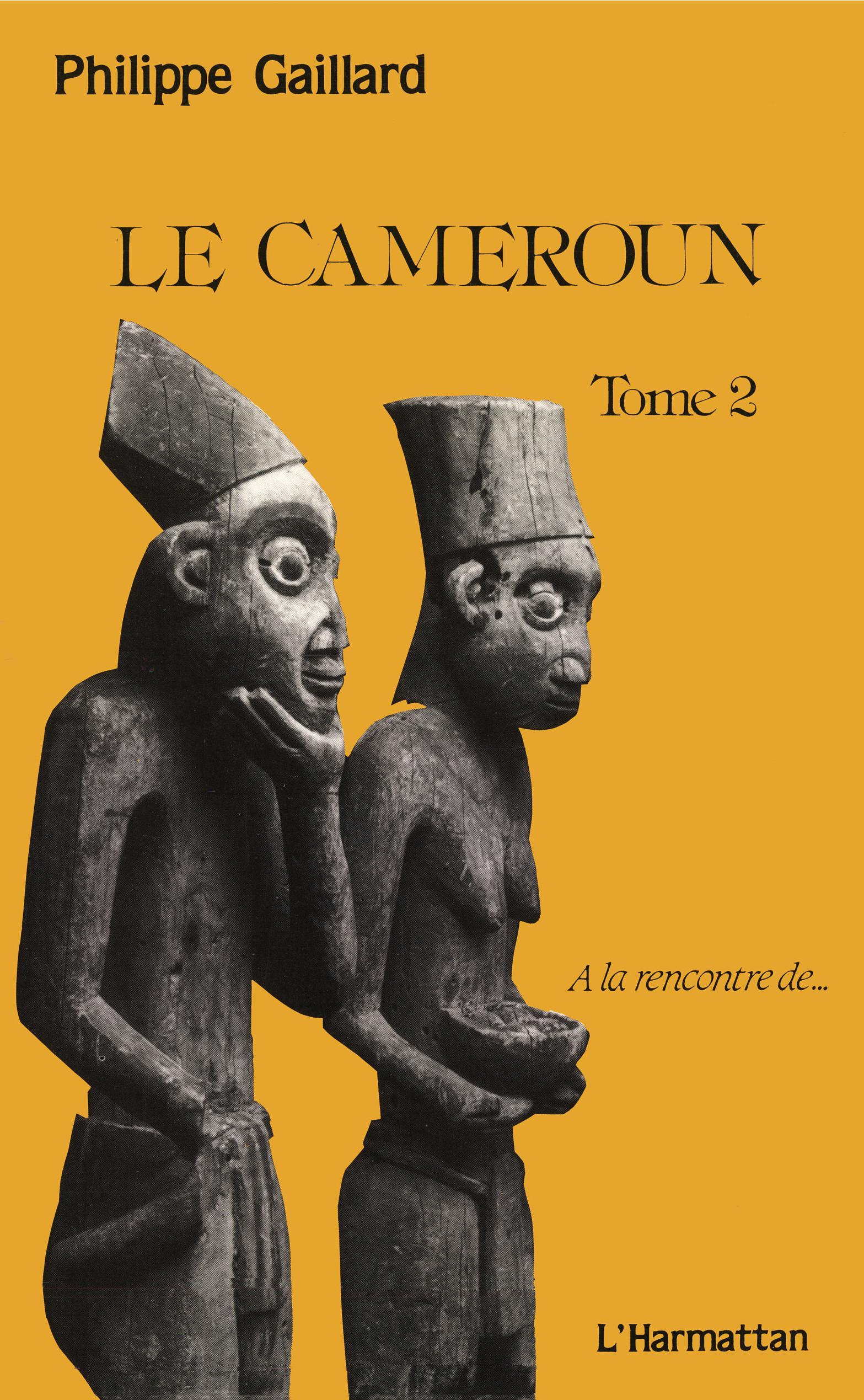 Le Cameroun tome 2