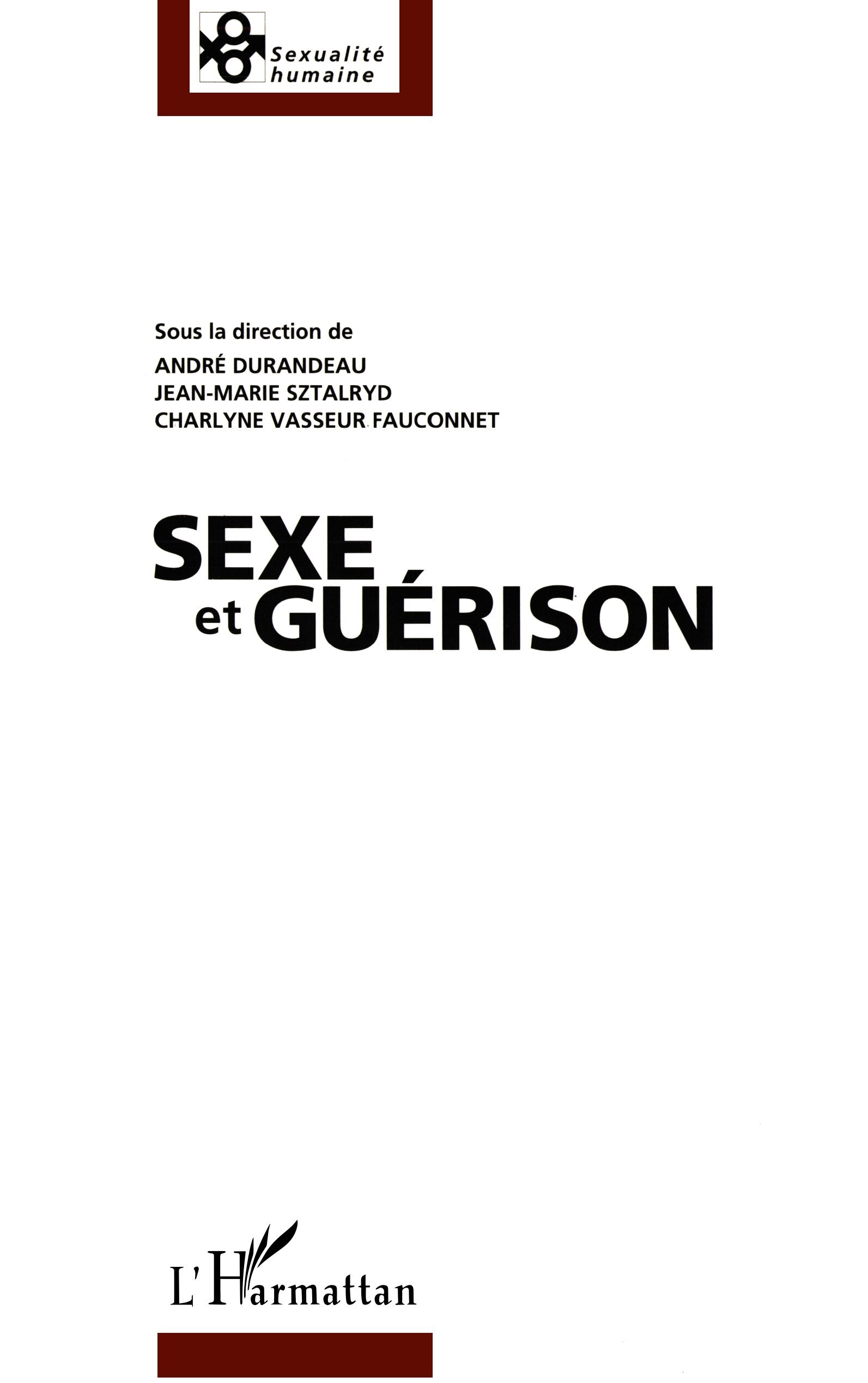 Sexe et Guerison