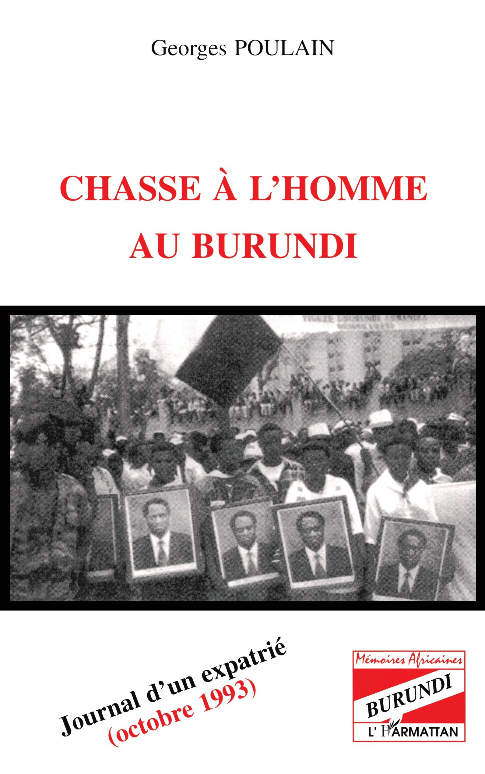 Chasse à l'homme au Burundi