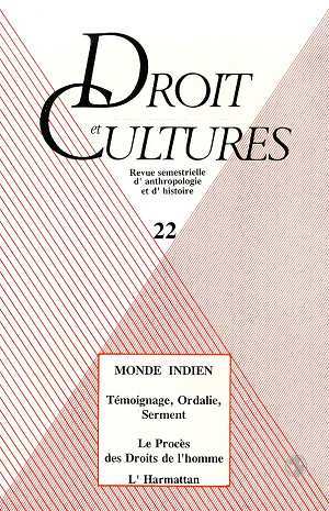 MONDE INDIEN, TEMOIGNAGE,  ORDALIE, SERMENT. LE PROCES