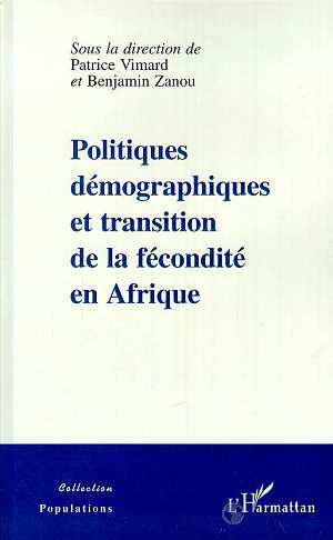 POLITIQUES DEMOGRAPHIQUES ET TRANSITION DE LA FECONDITE EN AFRIQUE