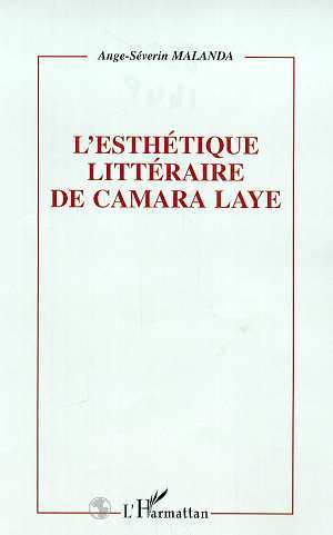 L'ESTHETIQUE LITTERAIRE DE CAMARA LAYE