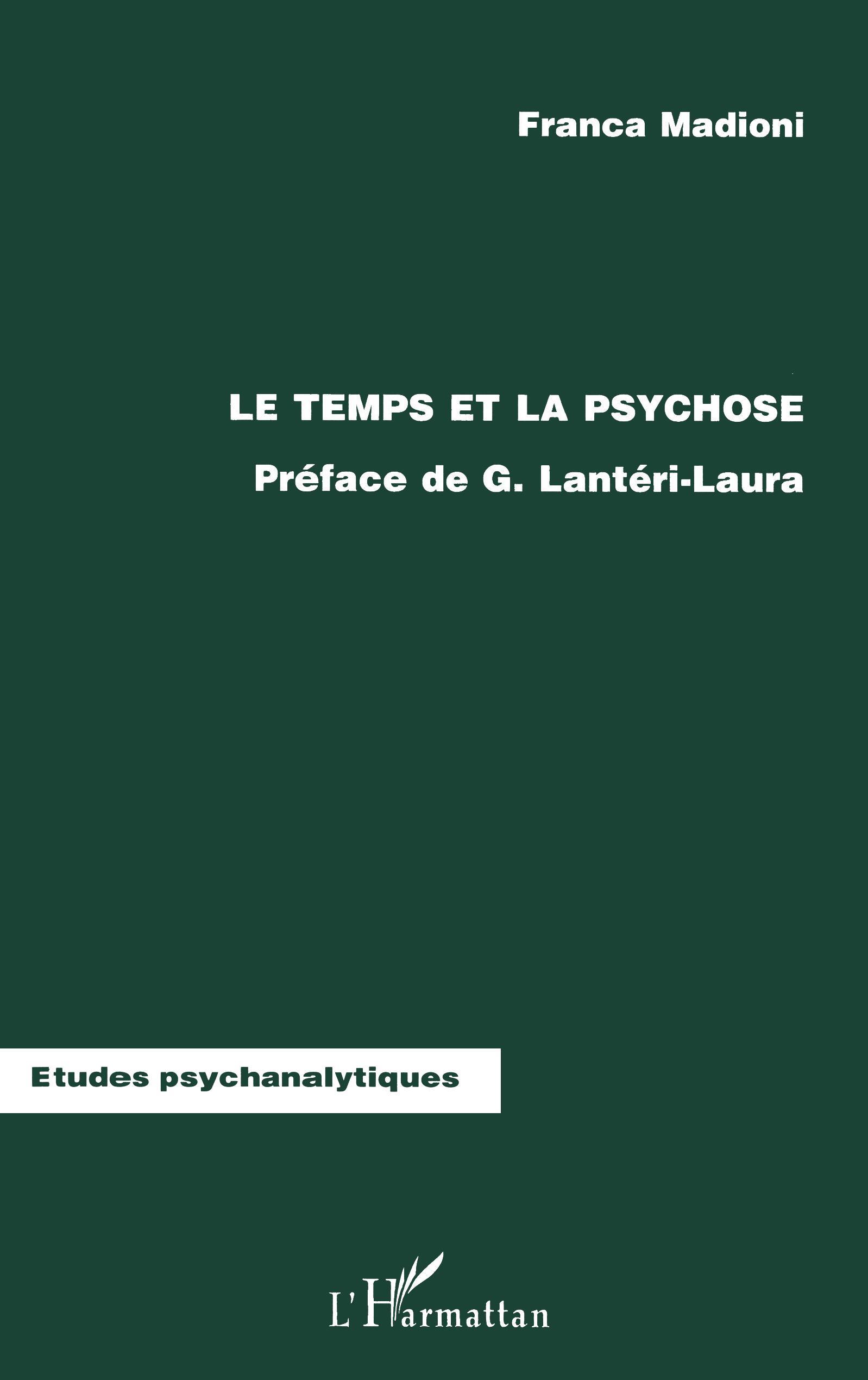 Le Temps et la Psychose