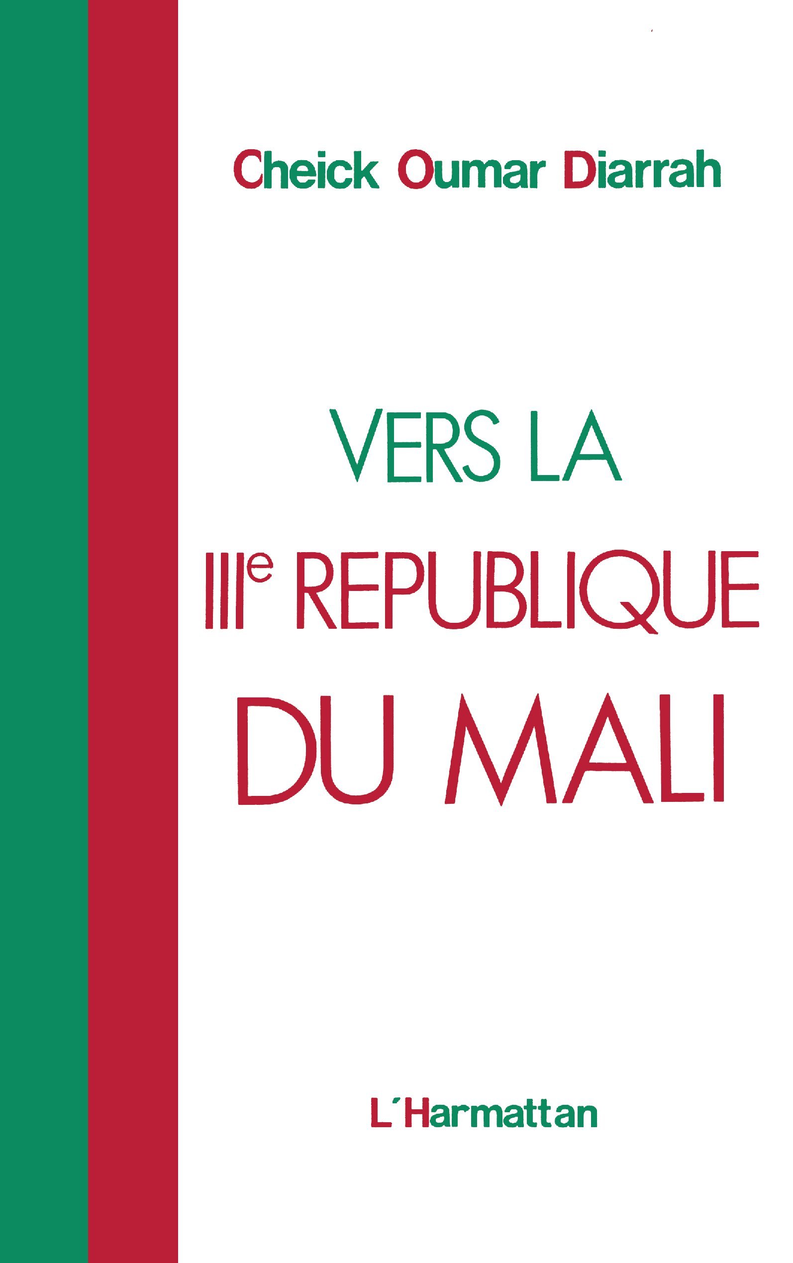 Vers la IIIème république du Mali