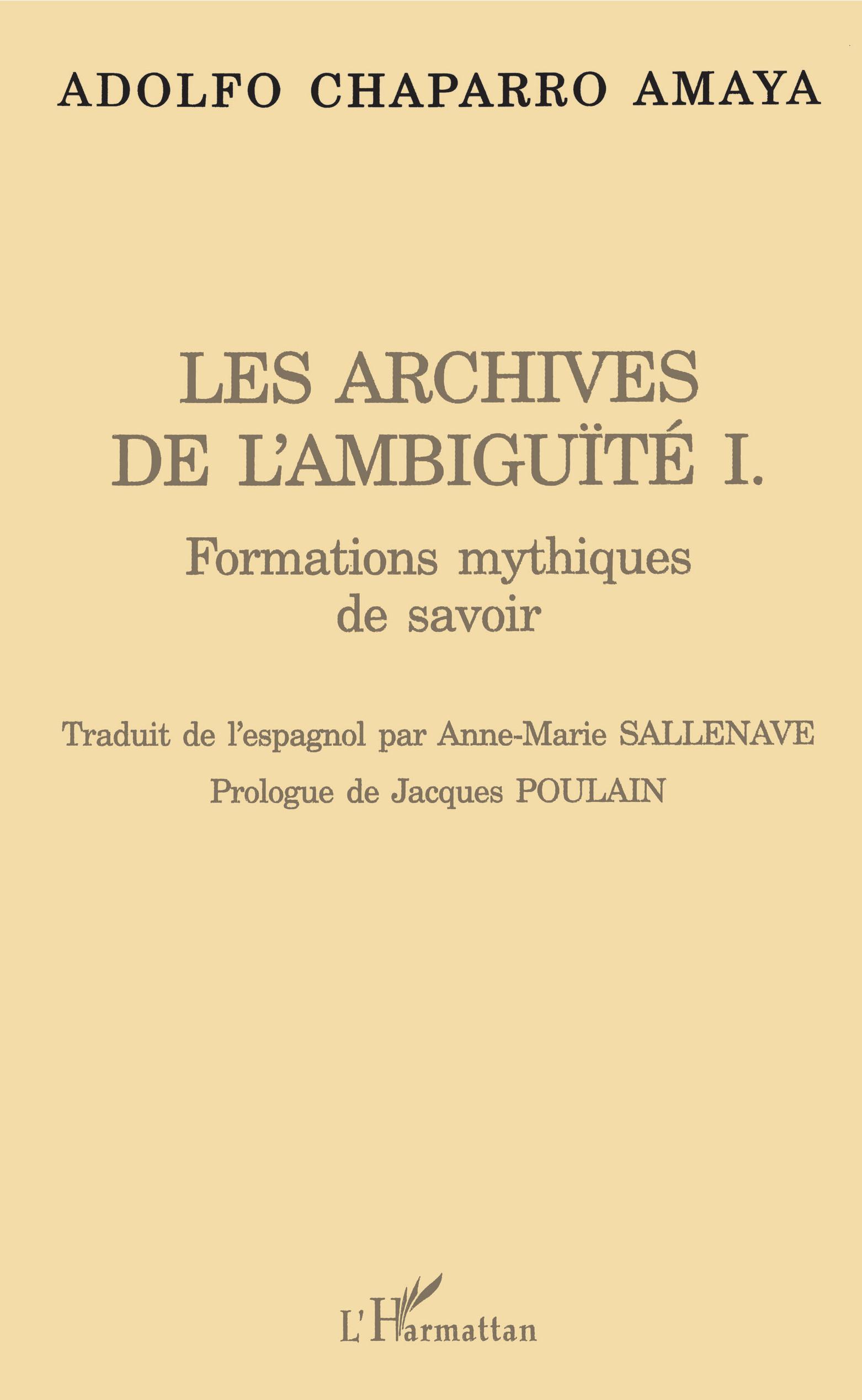 Les archives de l'ambiguïté I.