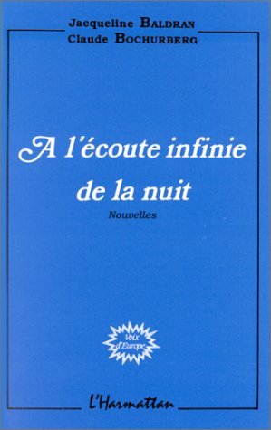 A l'écoute infinie de la nuit (nouvelles)