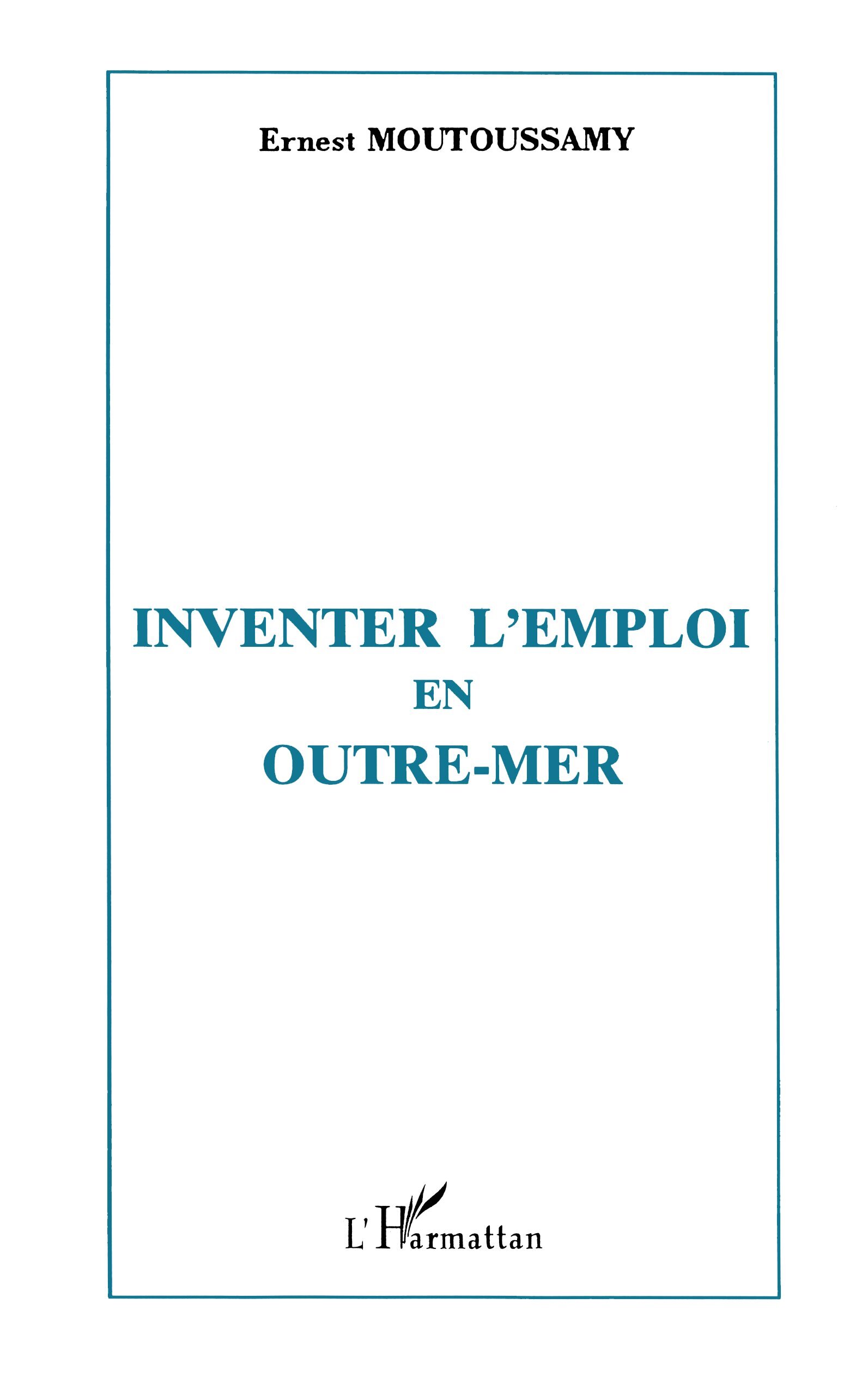 Inventer l'emploi en Outre-Mer