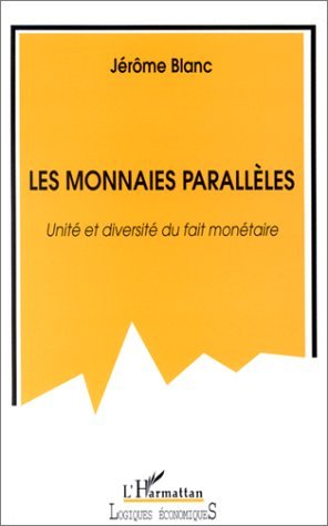 LES MONNAIES PARALLÈLES