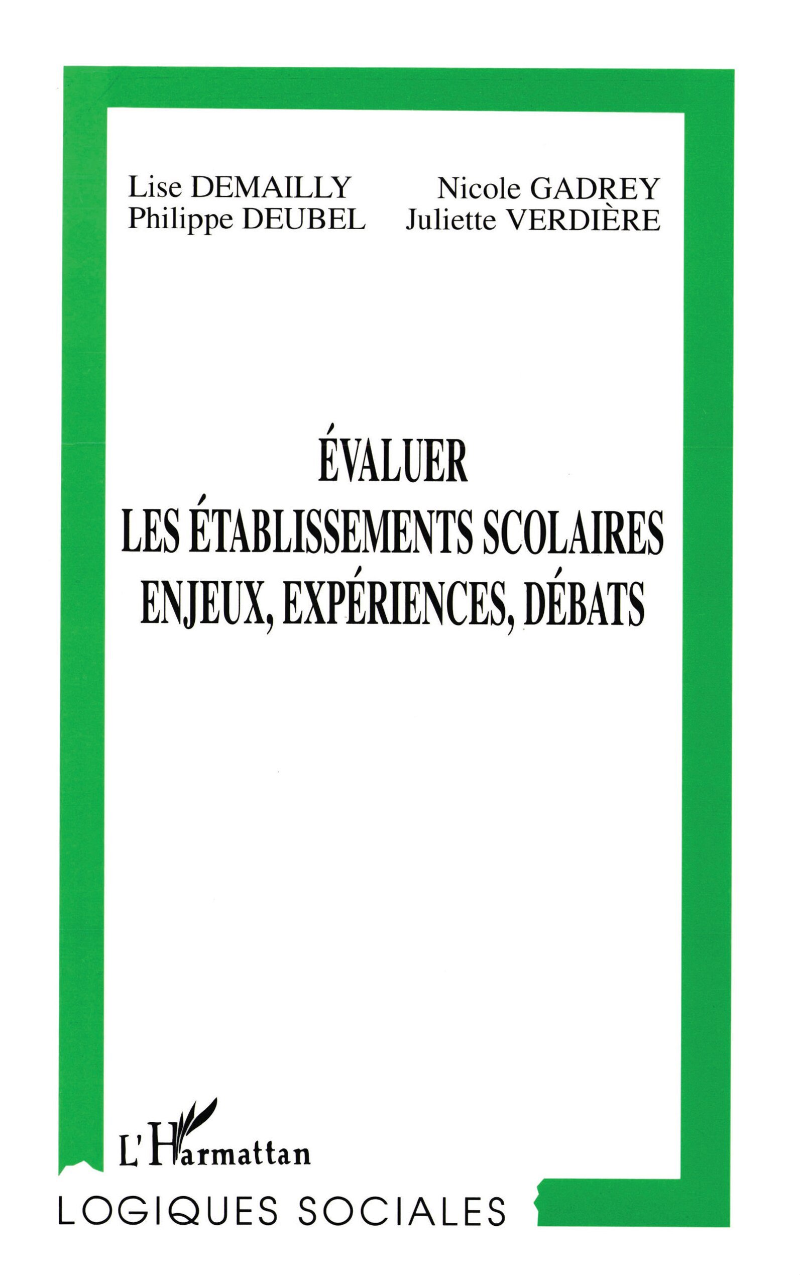 Évaluer les Établissements Scolaires, Enjeux, Expériences, D