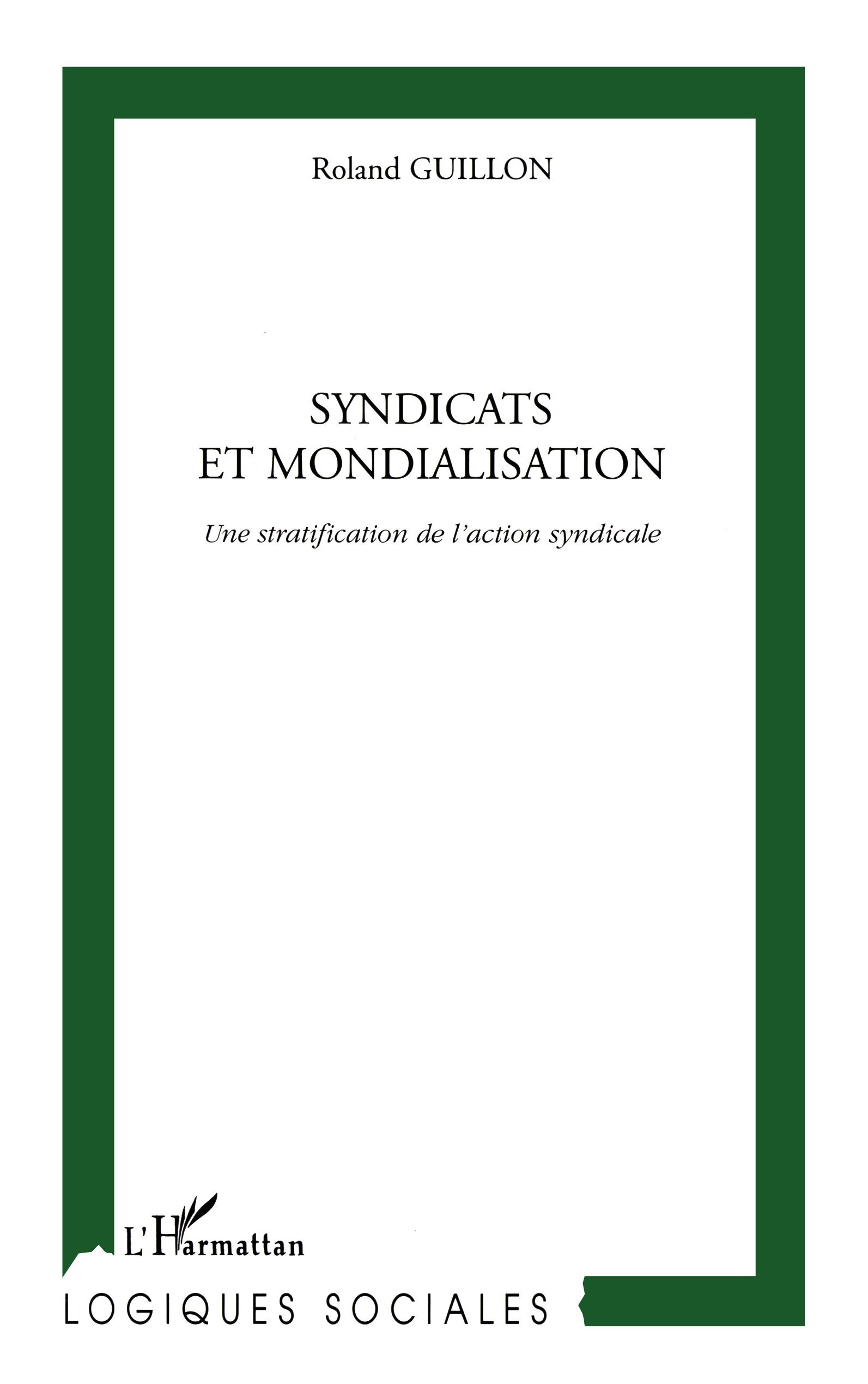 SYNDICATS ET MONDIALISATION