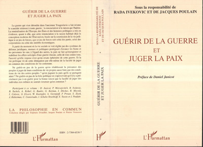 Guérir de la Guerre et Juger la Paix
