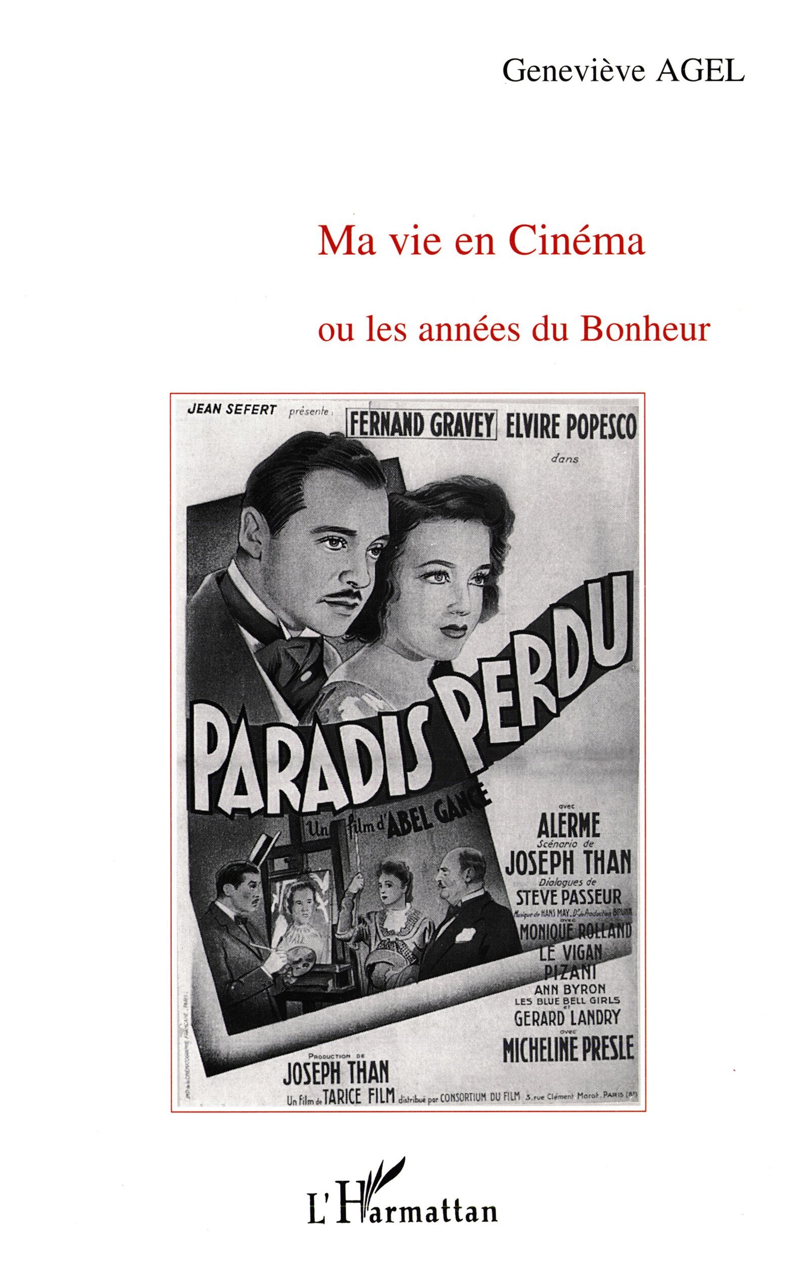 Ma vie au cinéma ou Les années de bonheur