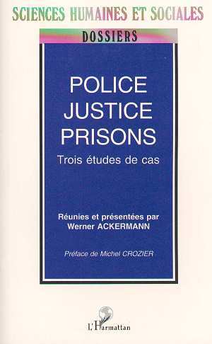 POLICE, JUSTICE, PRISON