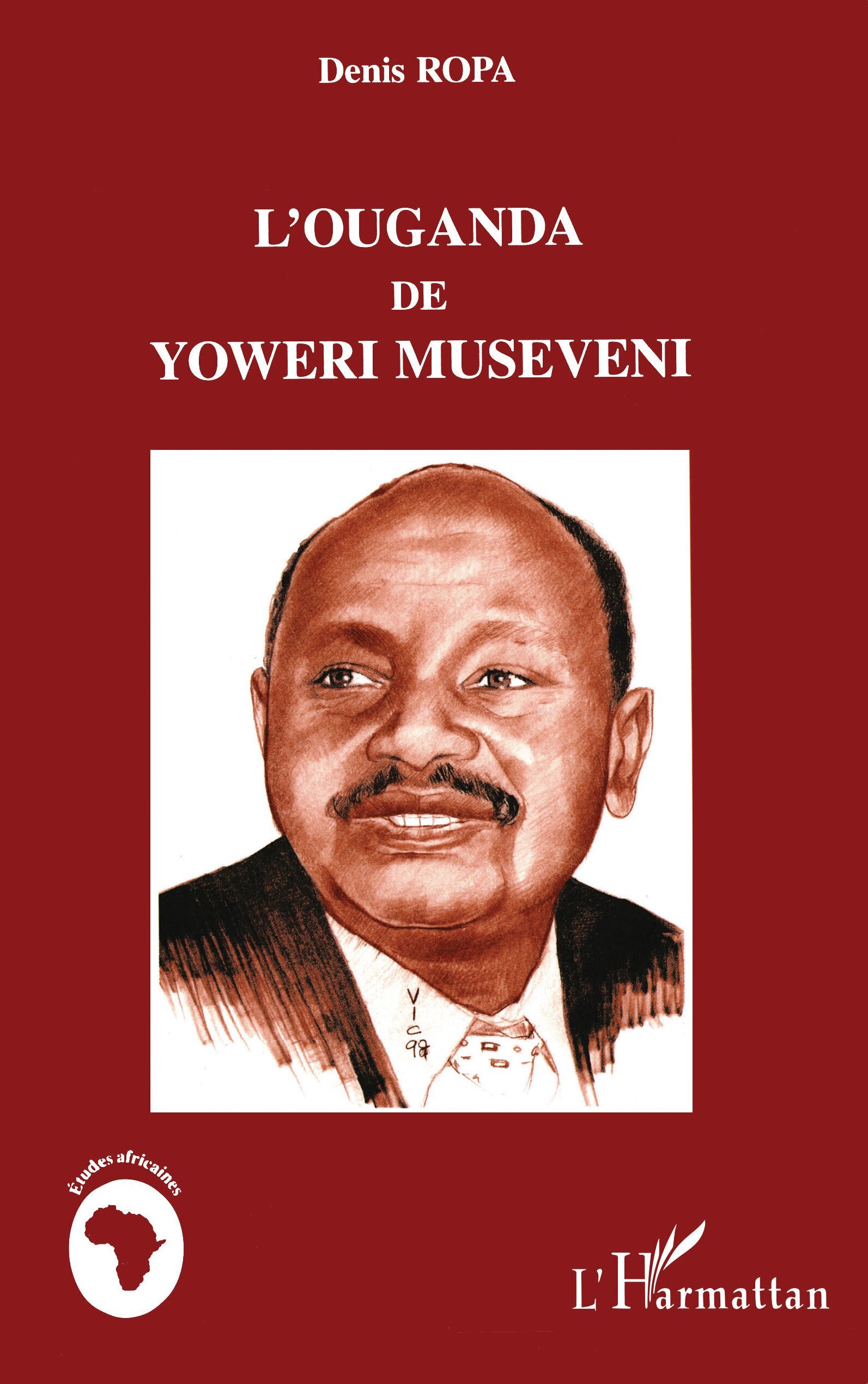 L'ouganda de Yoweri Museveni