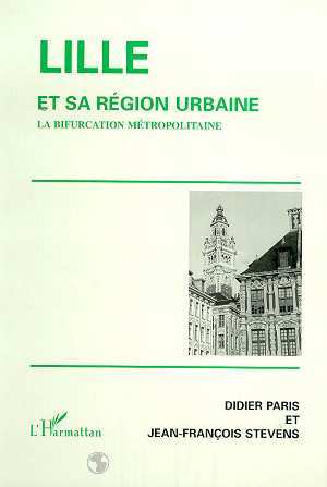 LILLE ET SA REGION URBAINE