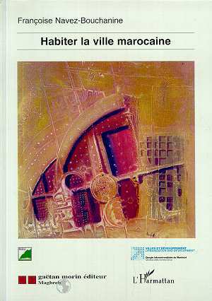 Habiter la ville marocaine