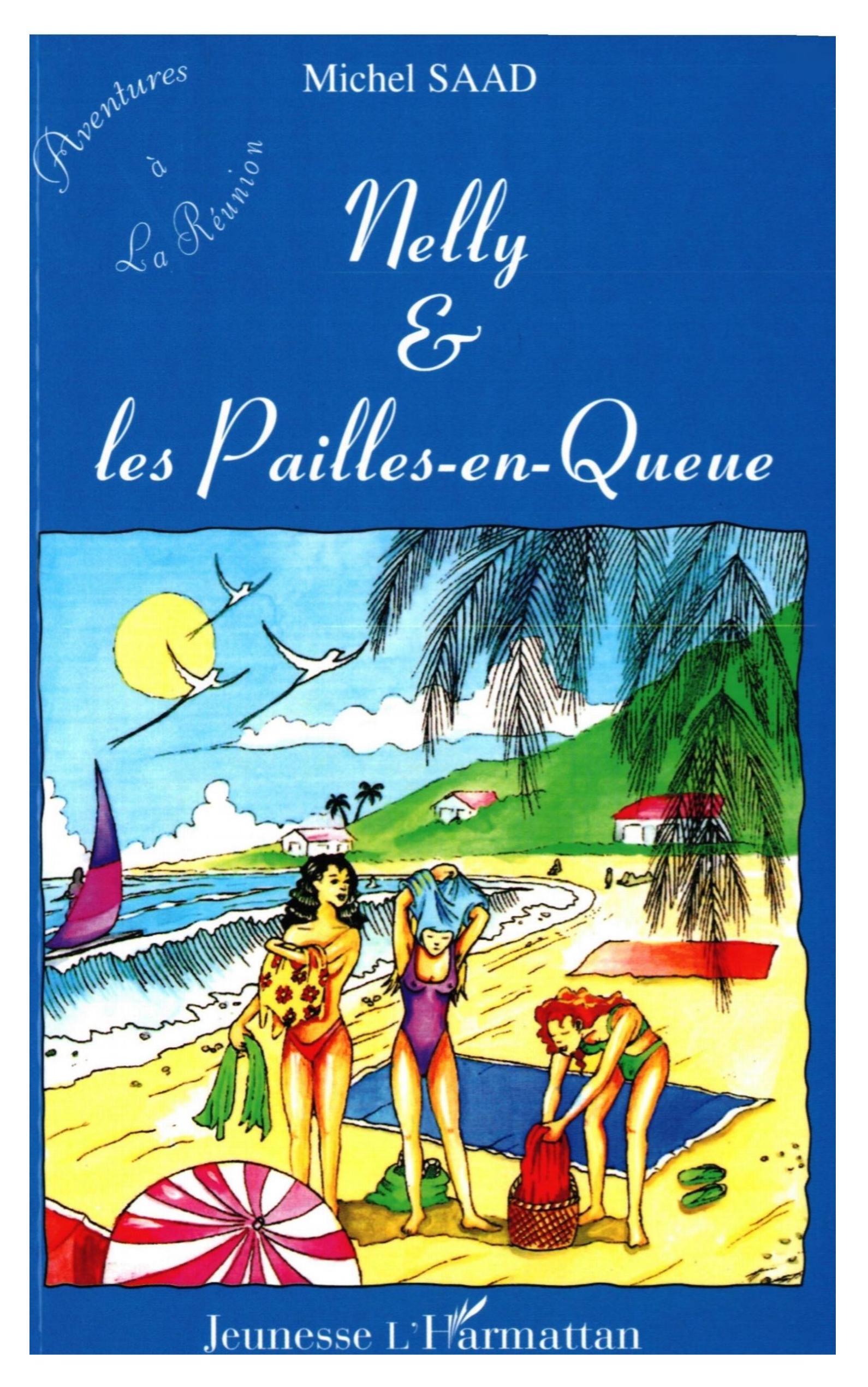 NELLY ET LES PAILLES-EN-QUEUE