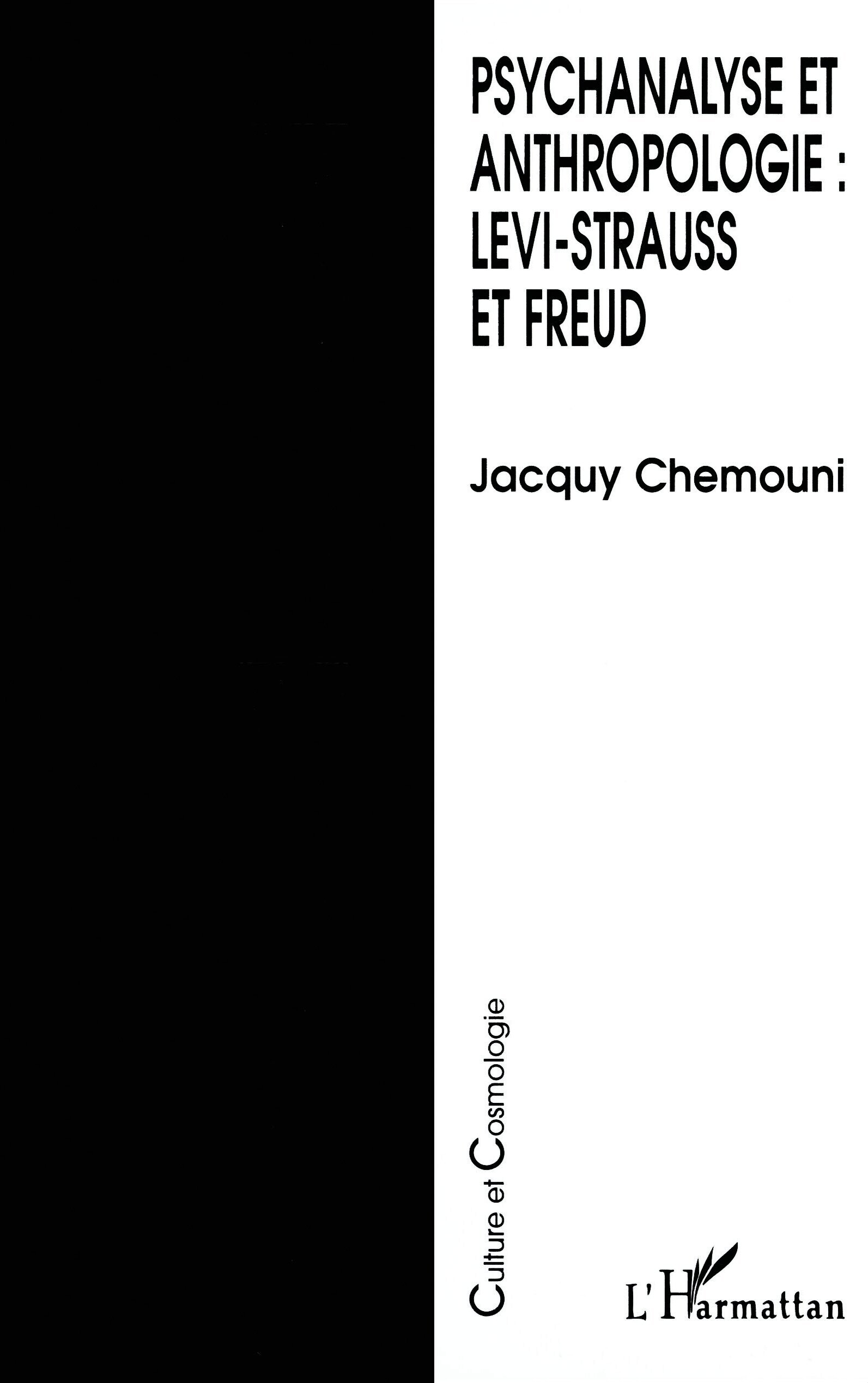Psychanalyse et anthropologie : Levi-Strauss et Freud