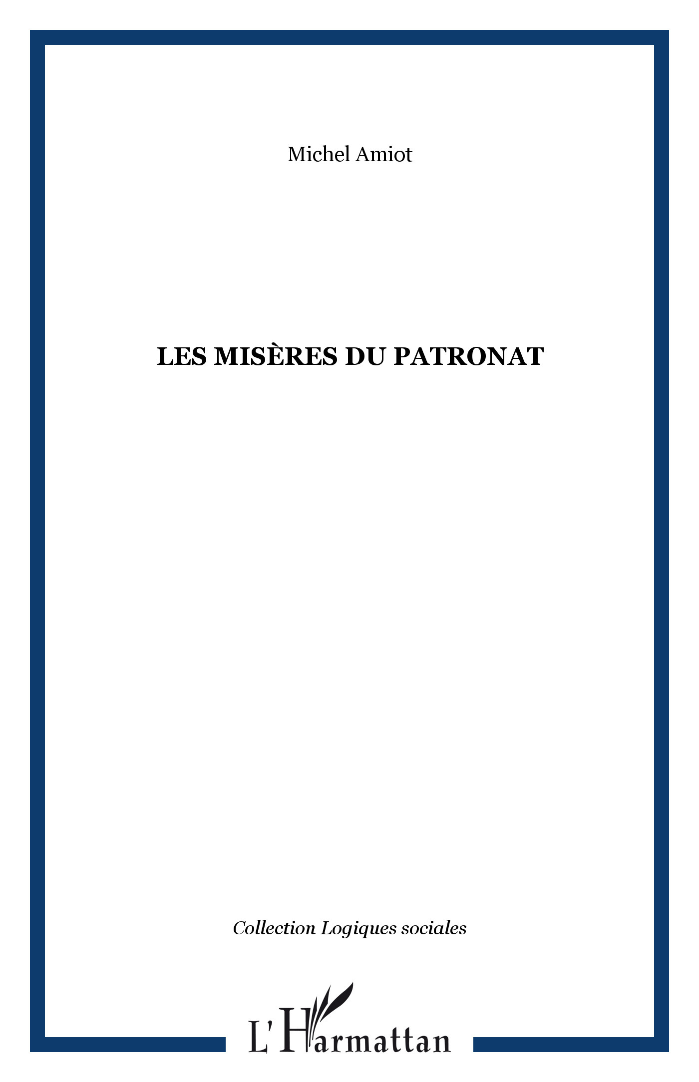Les misères du patronat