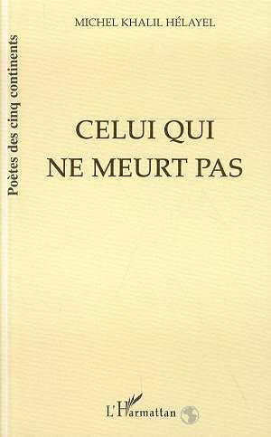 Celui qui ne meurt pas