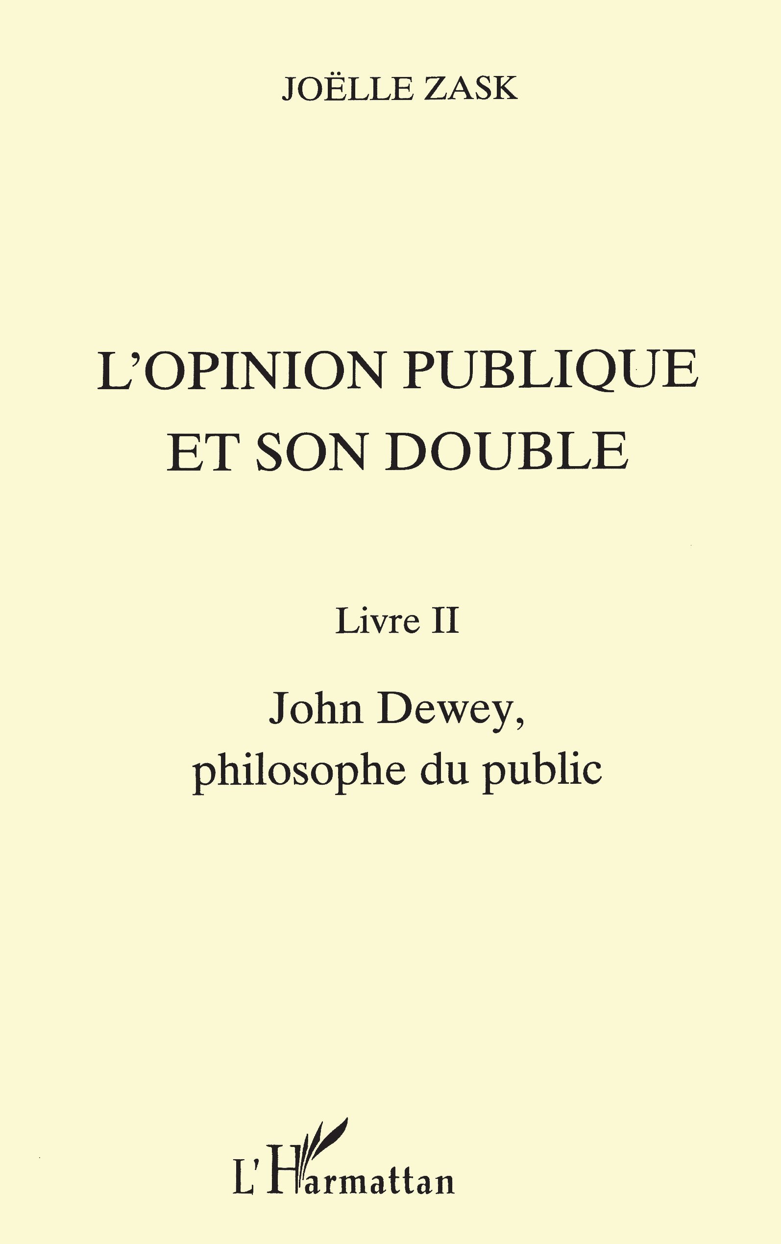 L'OPINION PUBLIQUE ET SON DOUBLE