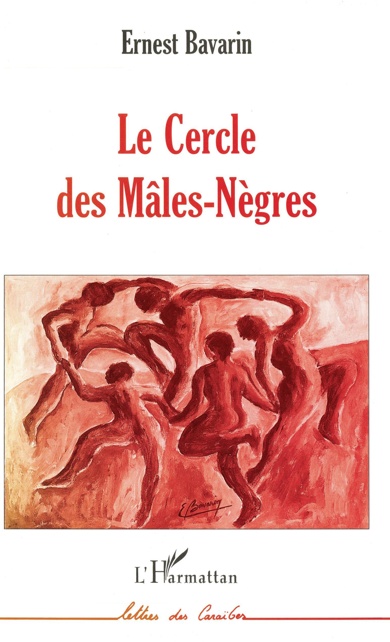 Le Cercle des Mâles-Nègres