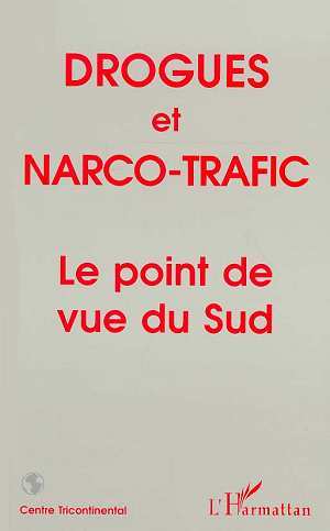 DROGUES ET NARCO-TRAFIC