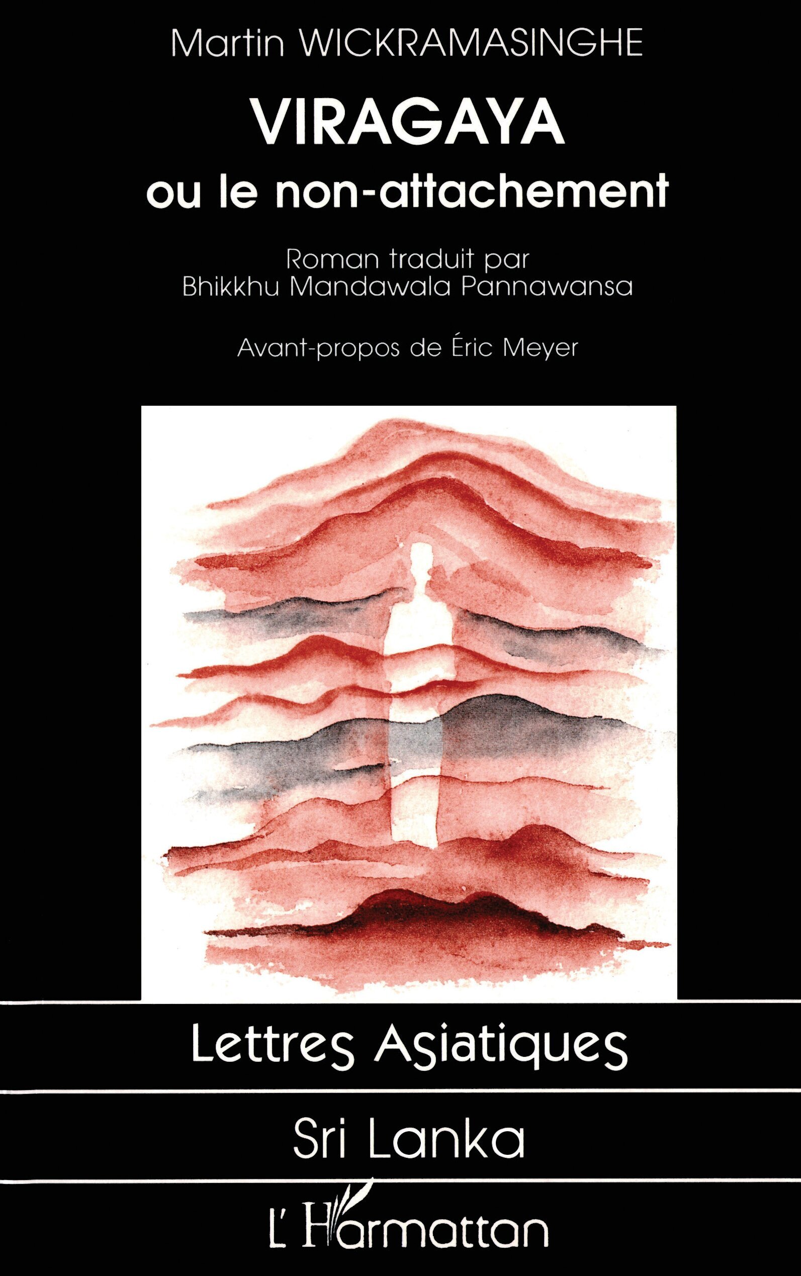 Viragaya ou le non-attachement