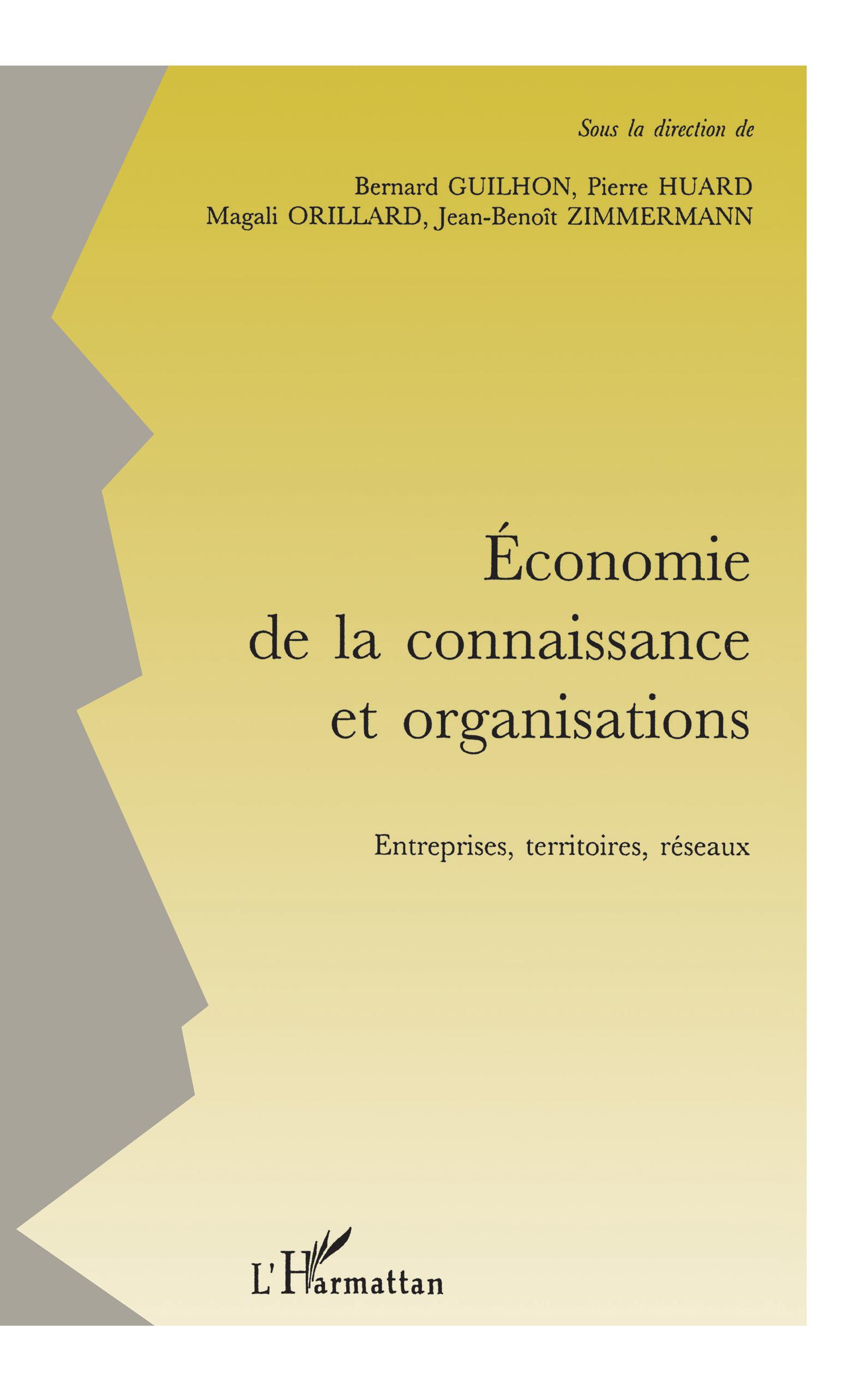 ECONOMIE DE LA CONNAISSANCE ET ORGANISATIONS