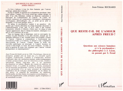 Que reste-t-il de l'amour après Freud ?