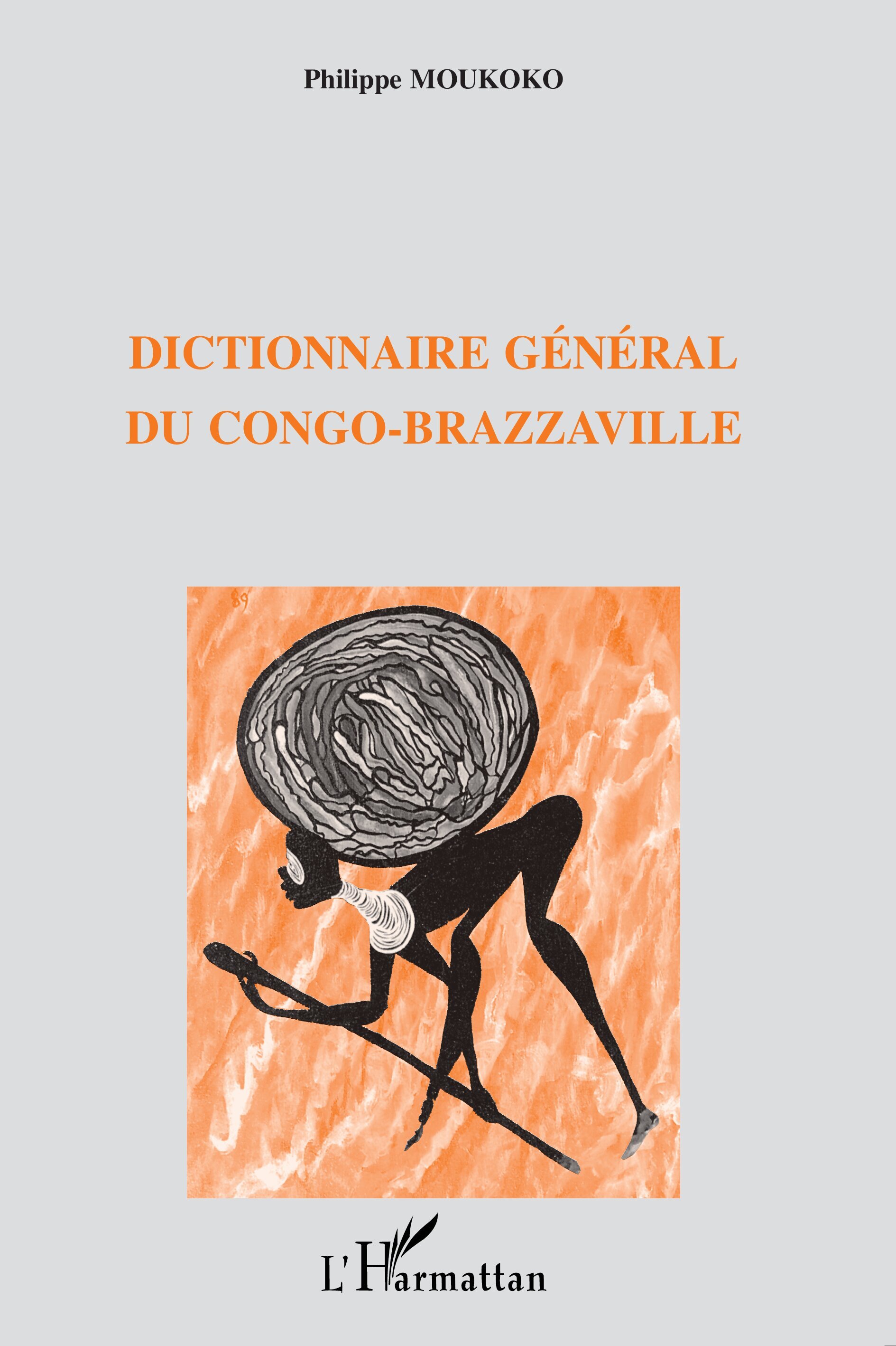 DICTIONNAIRE GÉNÉRAL DU CONGO-BRAZZAVILLE