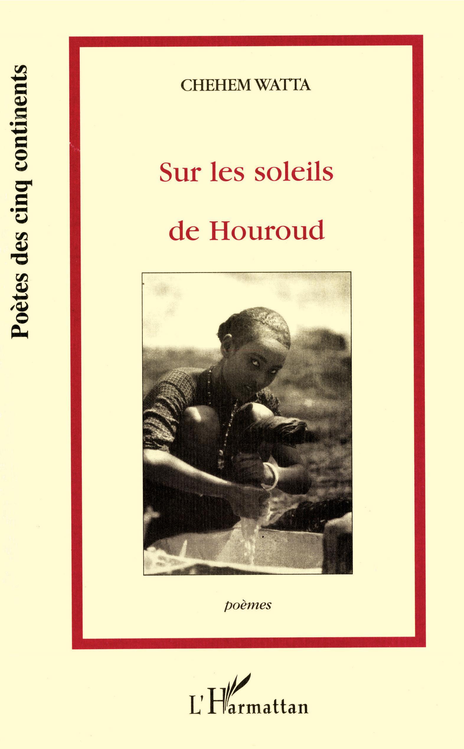 Sur les soleils de Houroud (Poèmes)