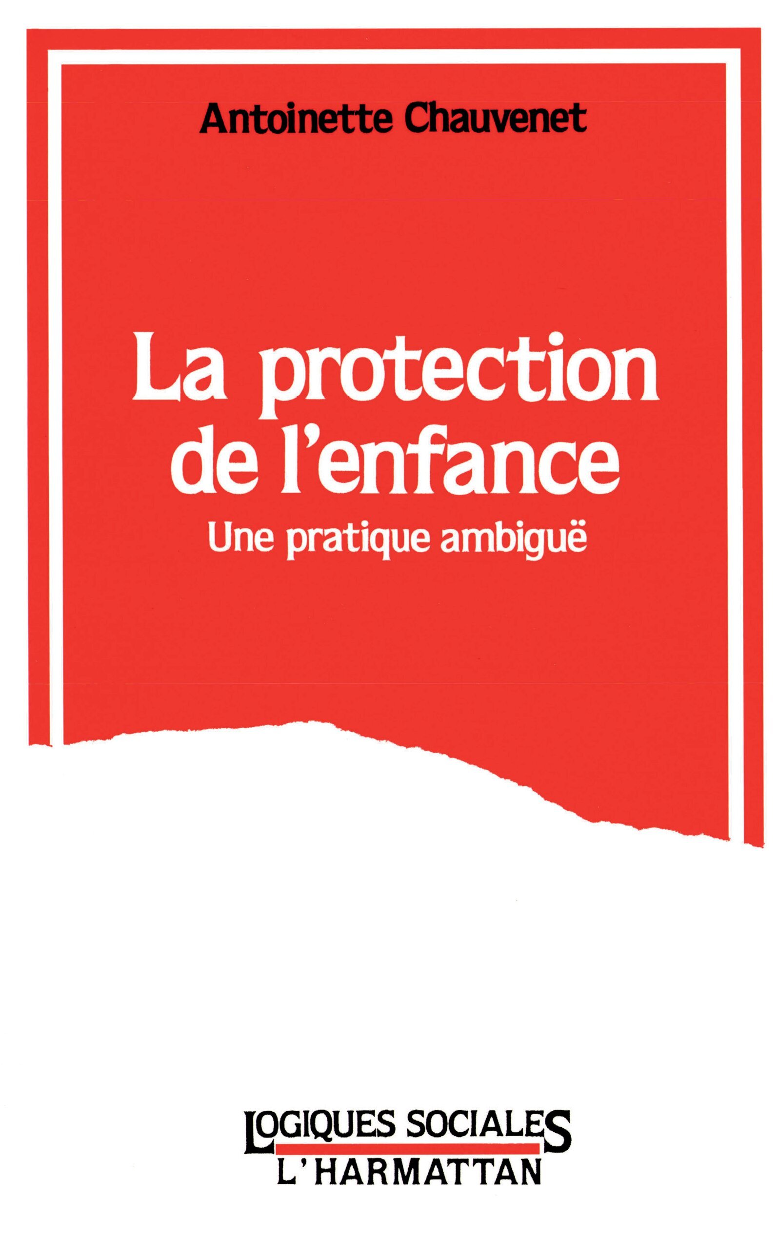LA PROTECTION DE L'ENFANCE