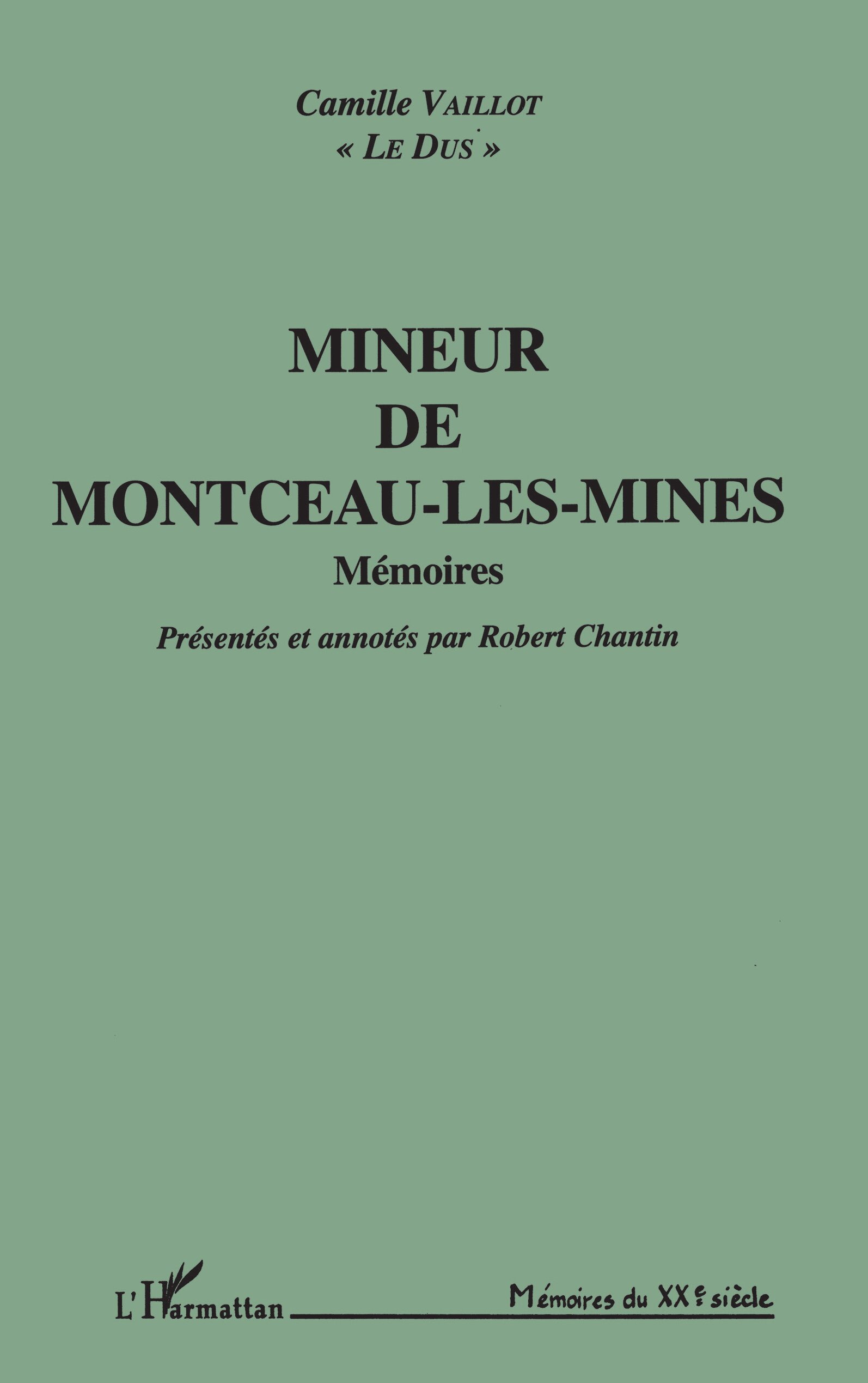 Mineur de Montceau - Les mines