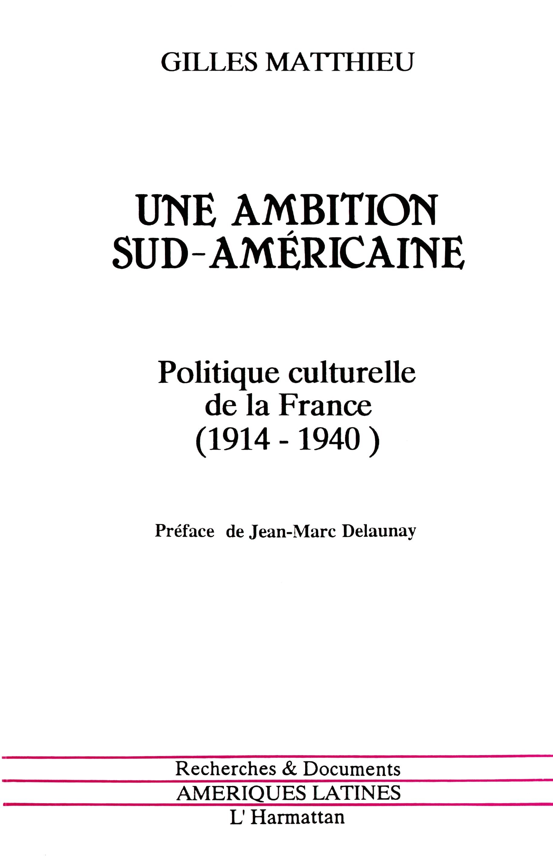 Une ambition sud-américaine