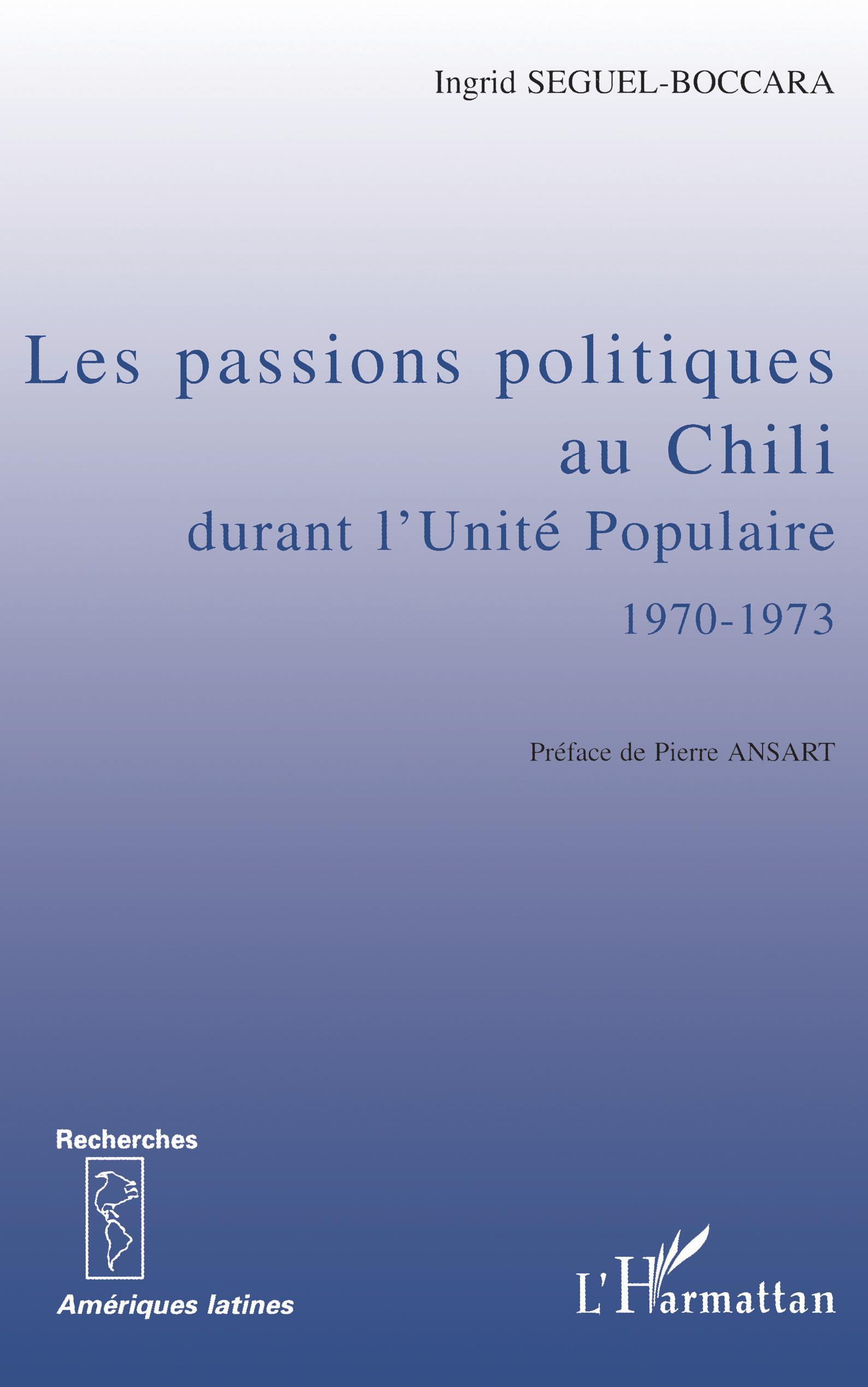 Les passions politiques au Chili durant l'Unité populaire 1970-1973