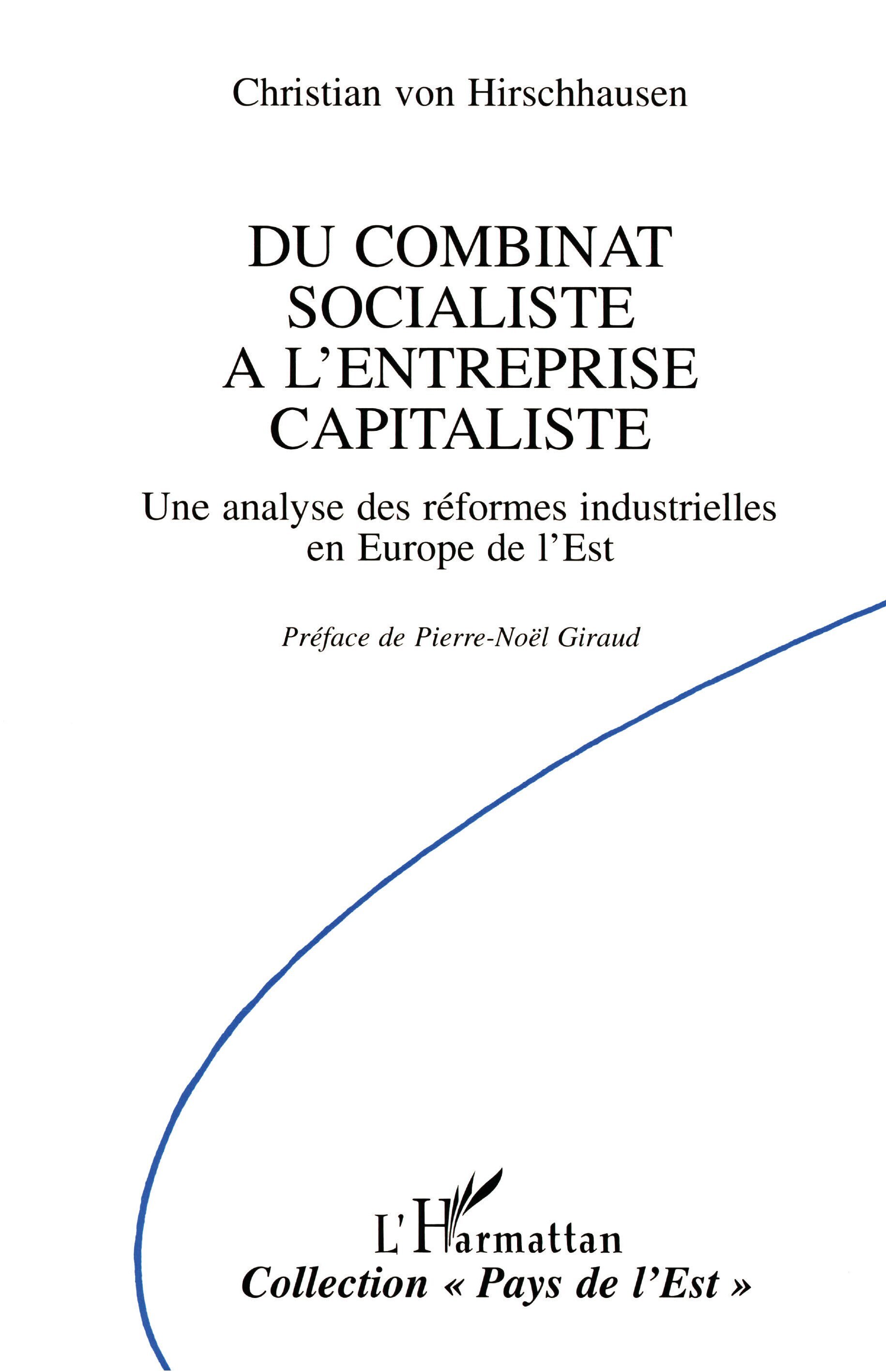 Du combinat socialiste à l'entreprise capitaliste