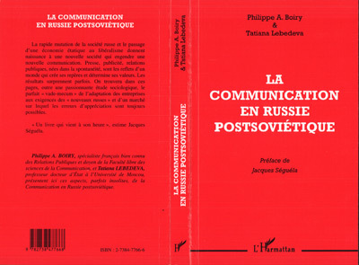 LA COMMUNICATION EN RUSSIE POSTSOVIÉTIQUE