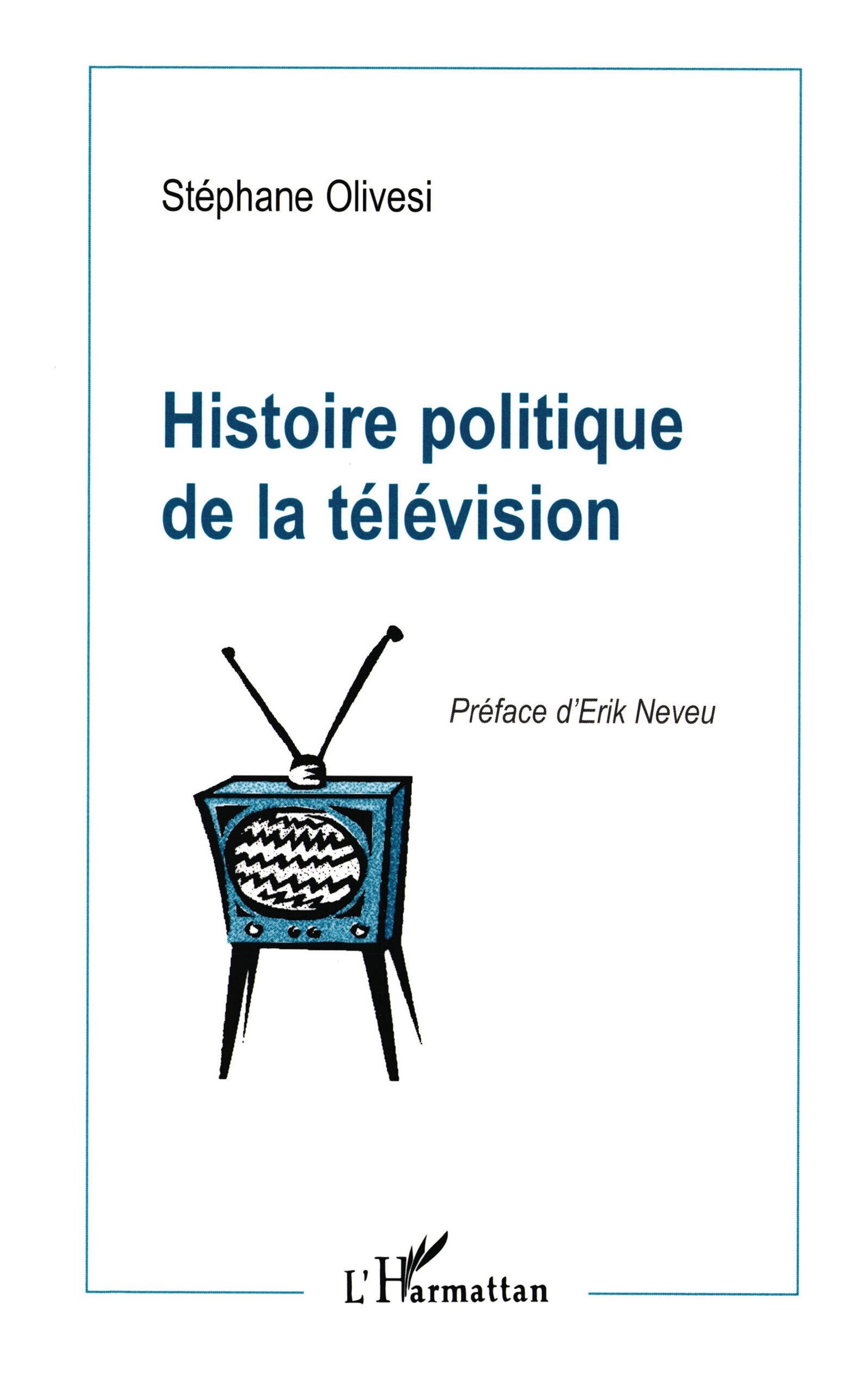 Histoire Politique de la Télévision