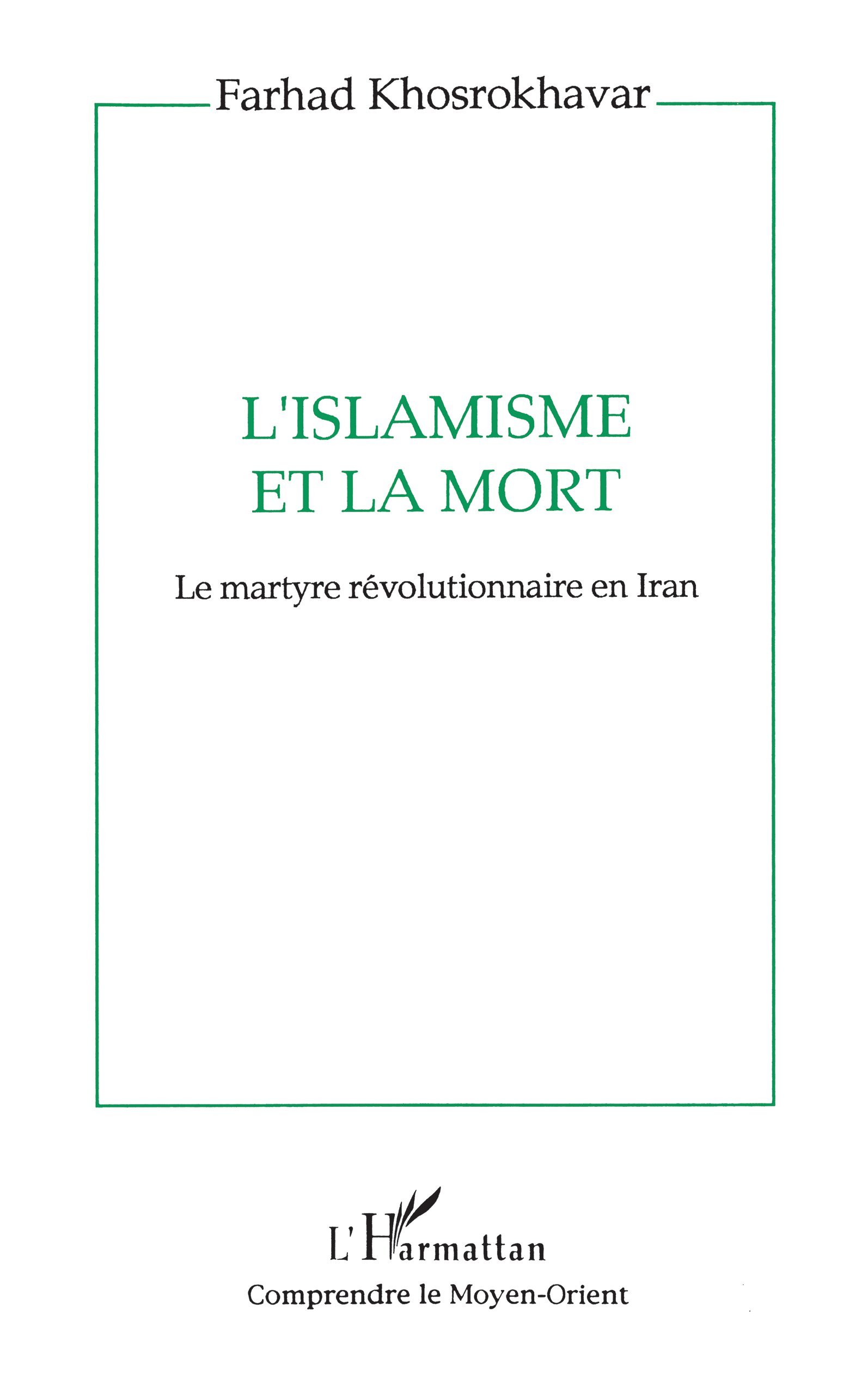L'islamisme et la mort