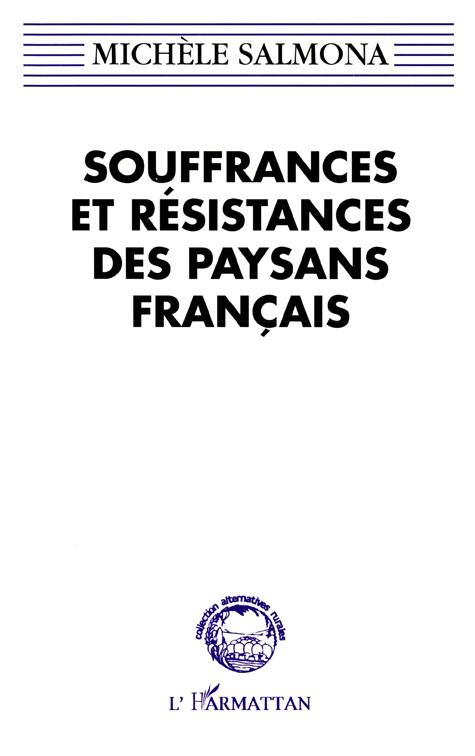 Souffrances et résistances des paysans français