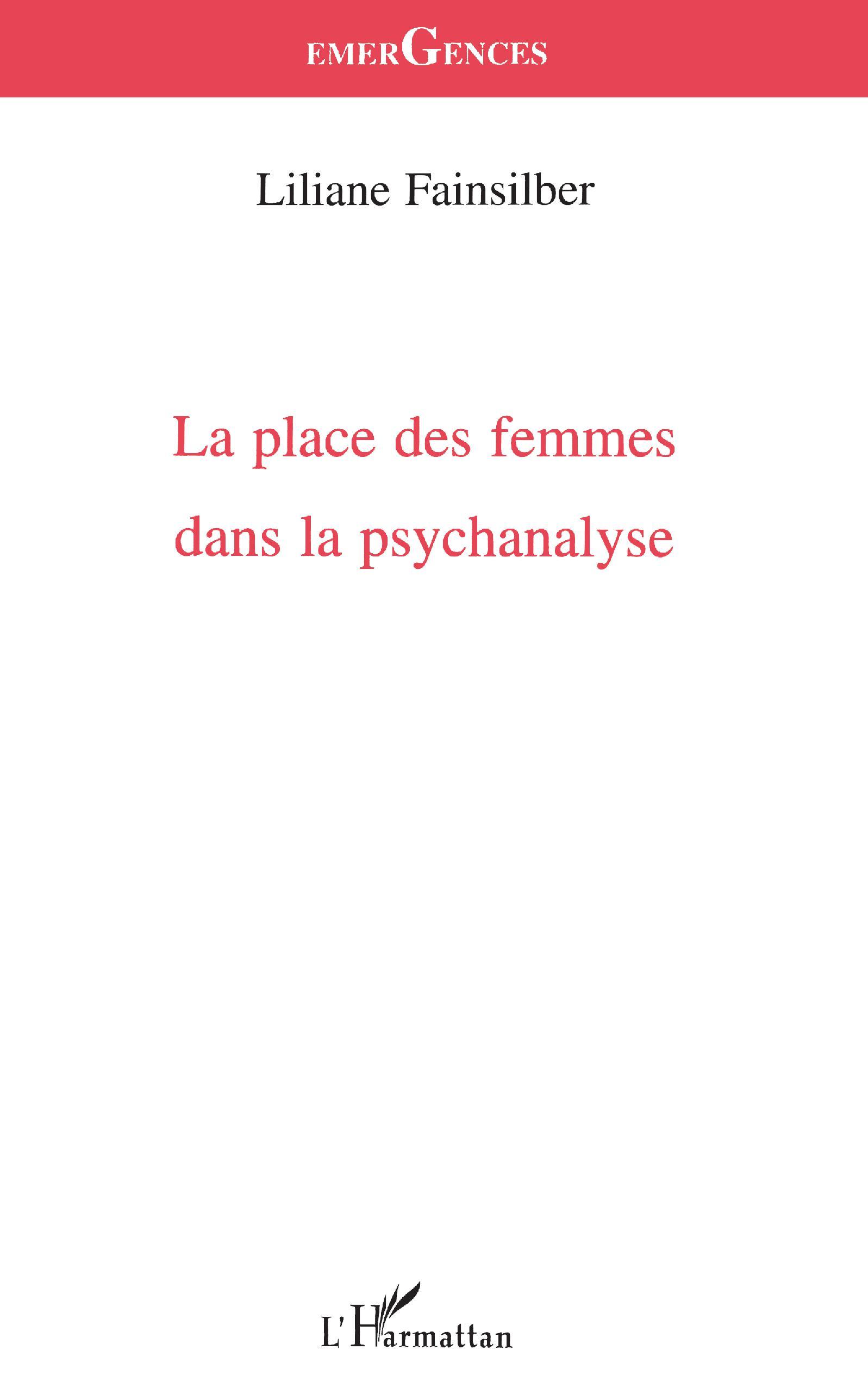 LA PLACE DES FEMMES DANS LA PSYCHANALYSE