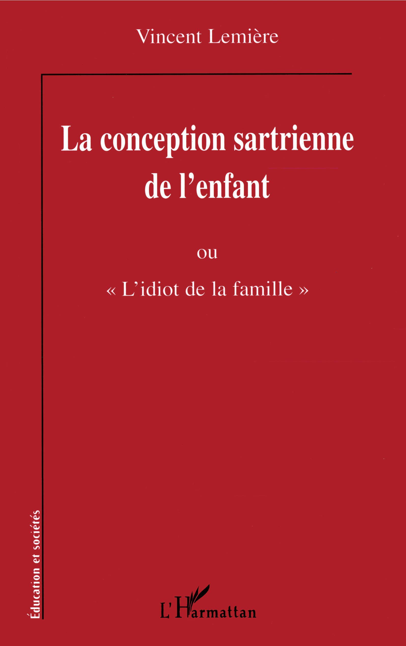 La conception sartrienne de l'enfant