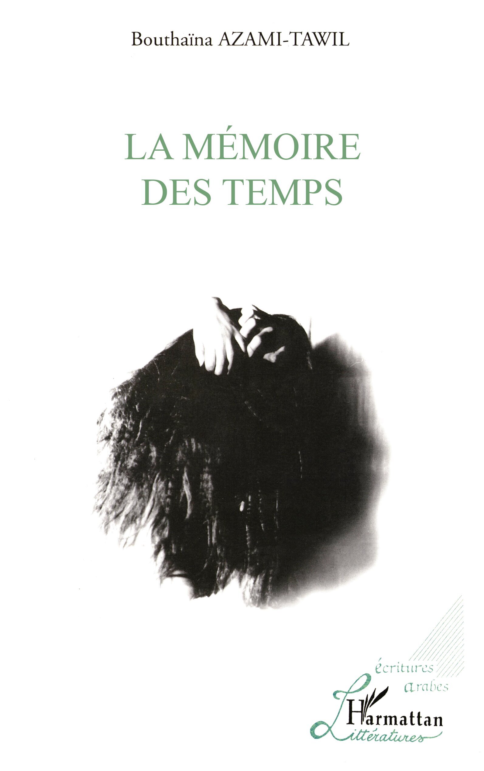 LA MÉMOIRE DES TEMPS