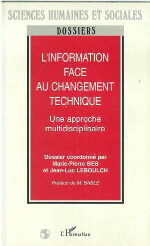 L'information face au changement technique