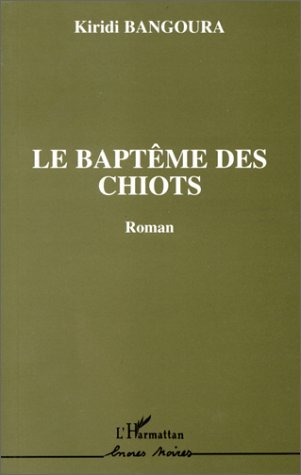 Le baptême des chiots (Roman)