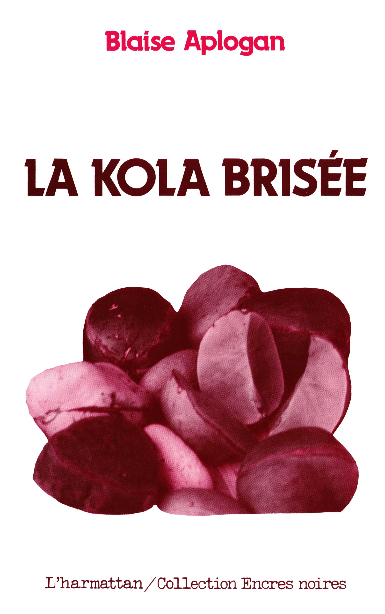 La kola brisée