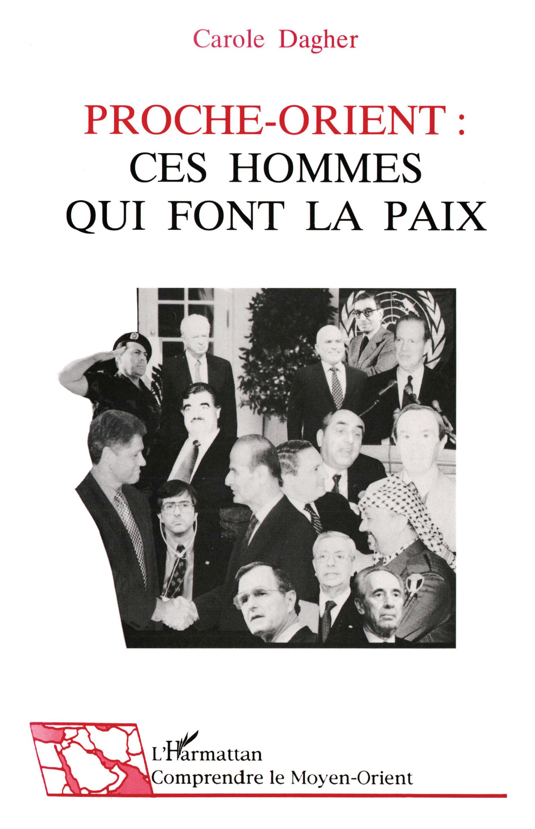 Proche-Orient : Ces hommes qui font la paix