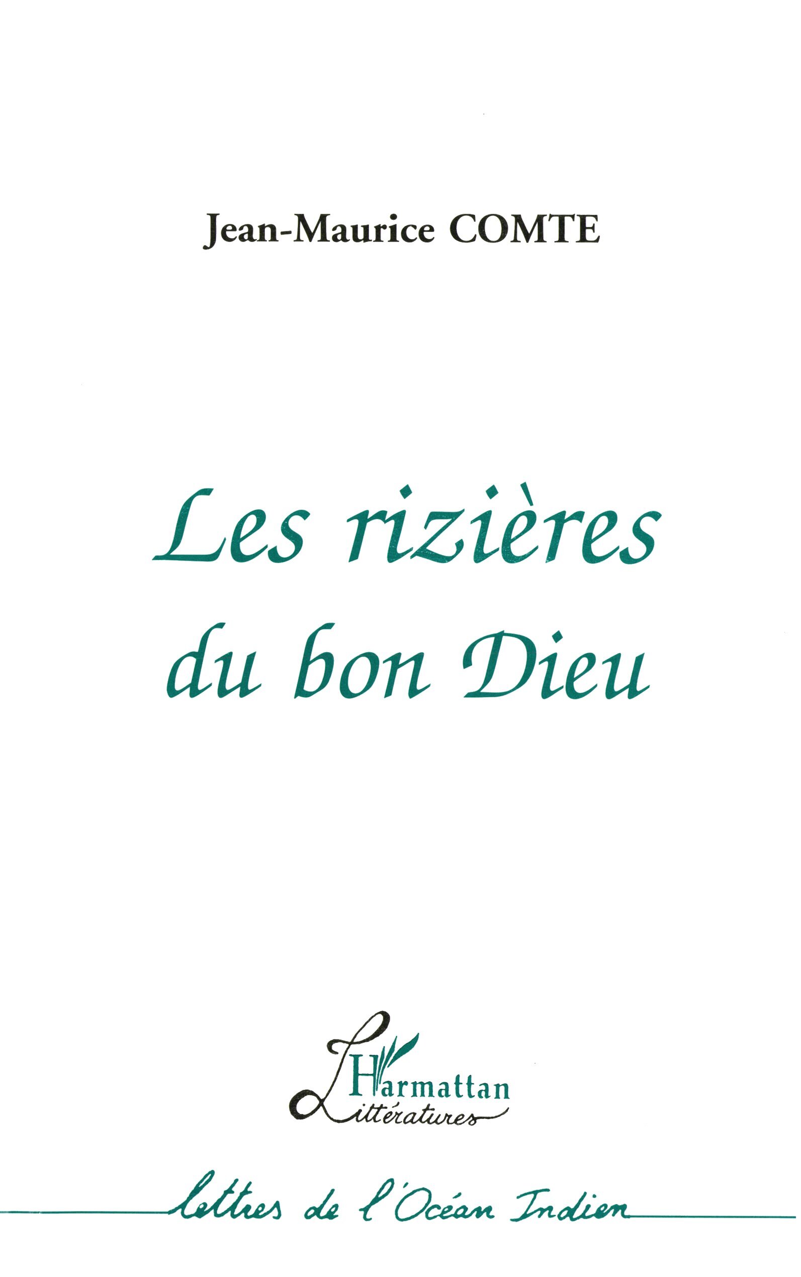 Les Rizières du Bon Dieu