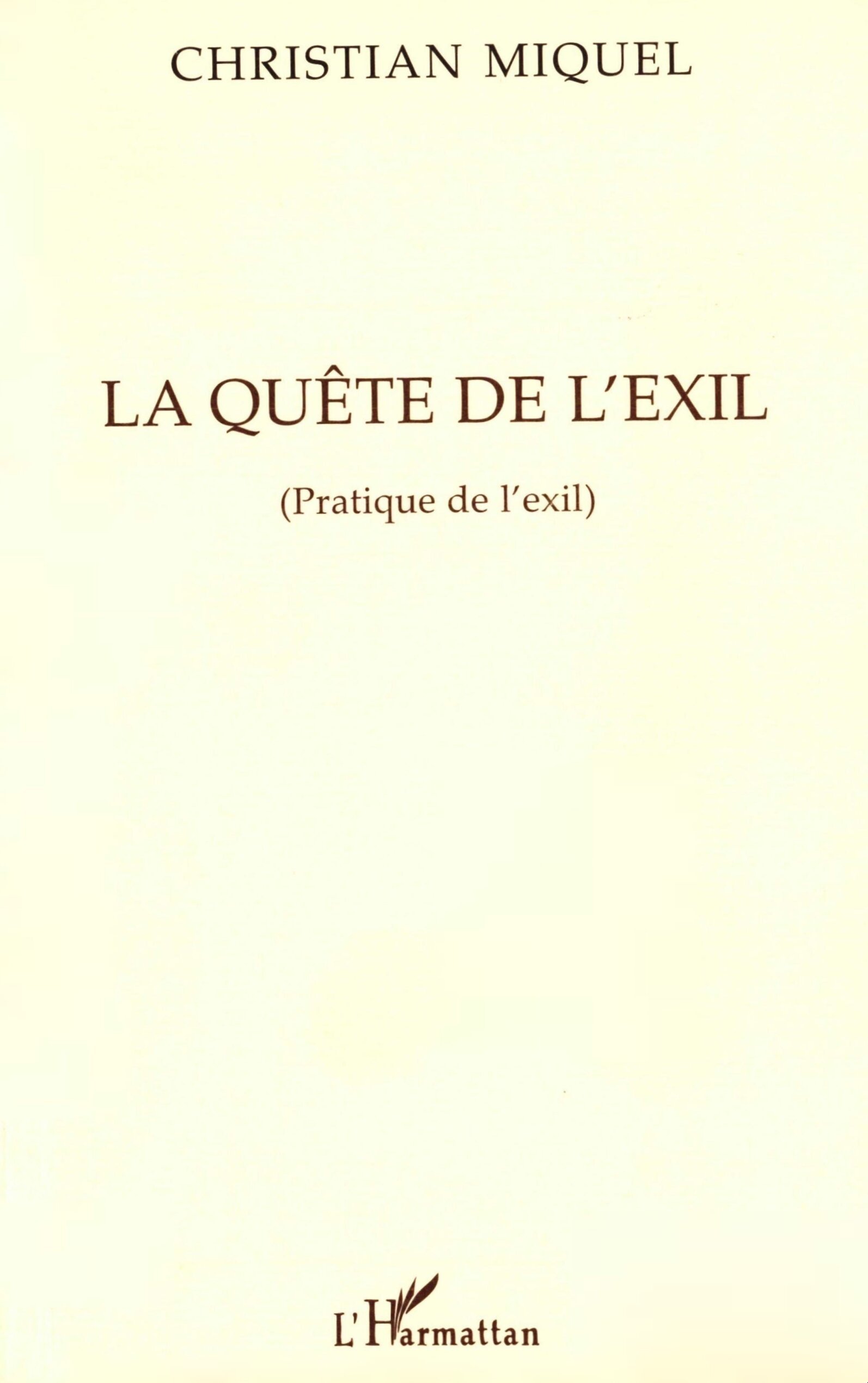 La quête de l'exil